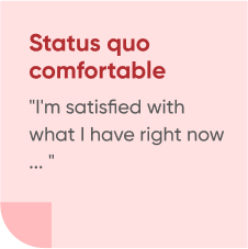 status quo comfortable
