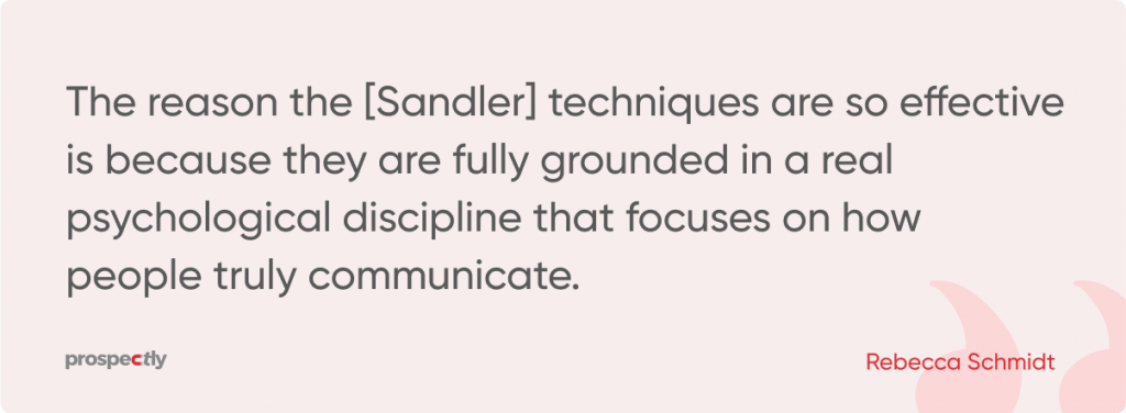 Rebecca Schmidt Sandler method quote